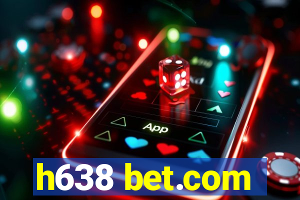 h638 bet.com